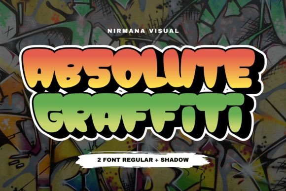 Absolute Graffiti: The Ultimate Urban Display Font for Bold Designs
