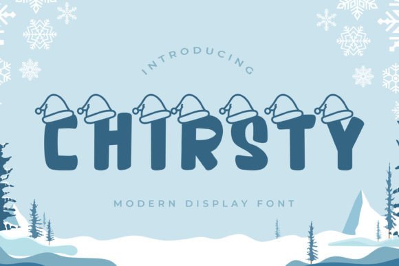 Chirsty Font Review: A Playful Display for Creative Projects