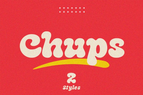 Chups: The Groovy Display Font for 70s Vibes