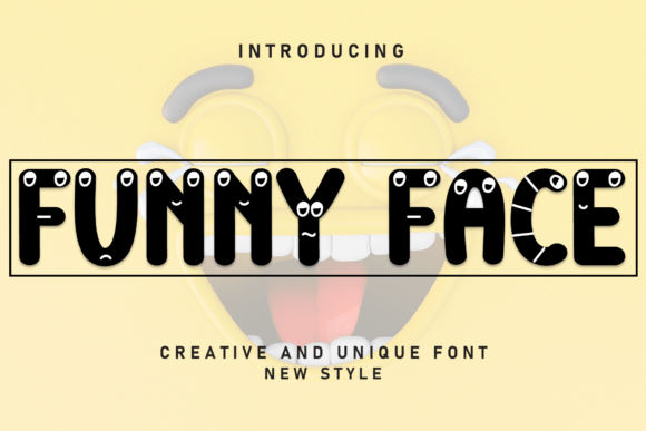 Funny Face Font for Creative Design