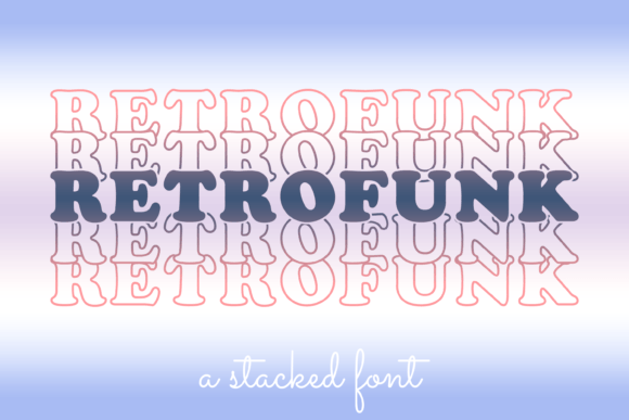 Retrofunk: A Bold Display Font for Digital Branding